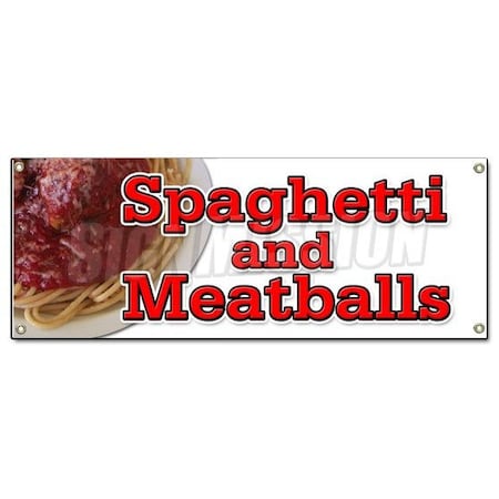 SPAGHETTI AND MEATBALLS BANNER SIGN Italian Cucina Food Pasta Meatballs